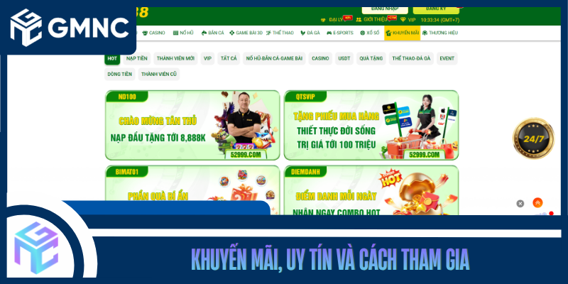 Khuyến Mãi, Uy Tín Và Cách Tham Gia