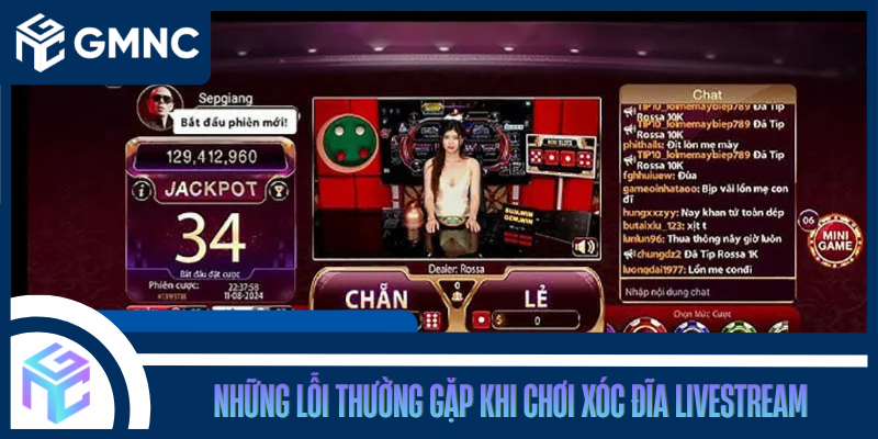 Những Lỗi Thường Gặp Khi Chơi Xóc Đĩa Livestream