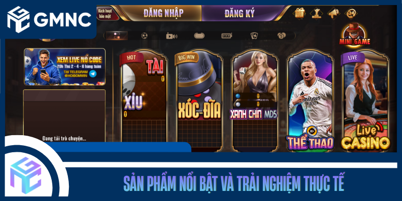 Sản Phẩm Nổi Bật Và Trải Nghiệm Thực Tế