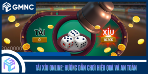 Tài Xỉu Online: Hướng Dẫn Chơi Hiệu Quả Và An Toàn