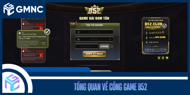 Tổng Quan Về Cổng Game B52