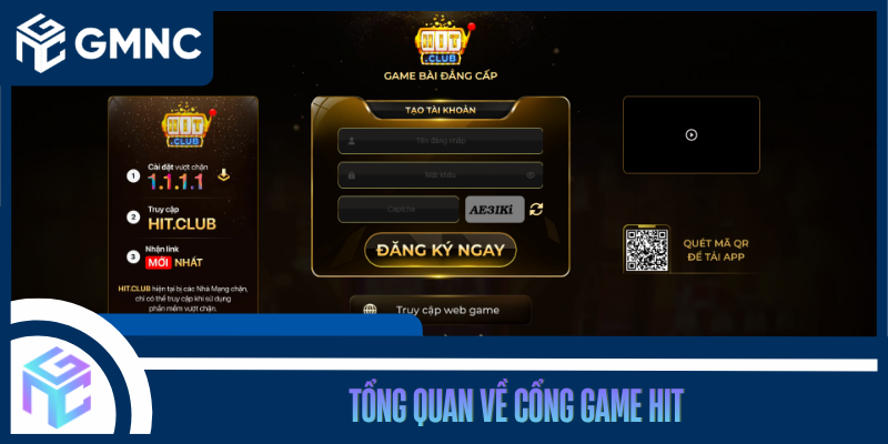 Tổng Quan Về Cổng Game HIT