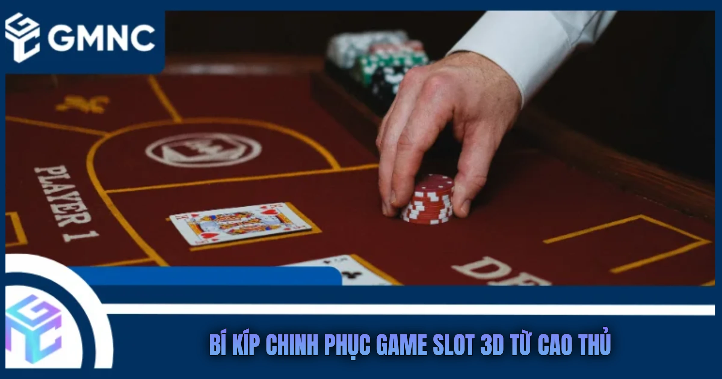 Bí Kíp Chinh Phục Game Slot 3D Từ Cao Thủ
