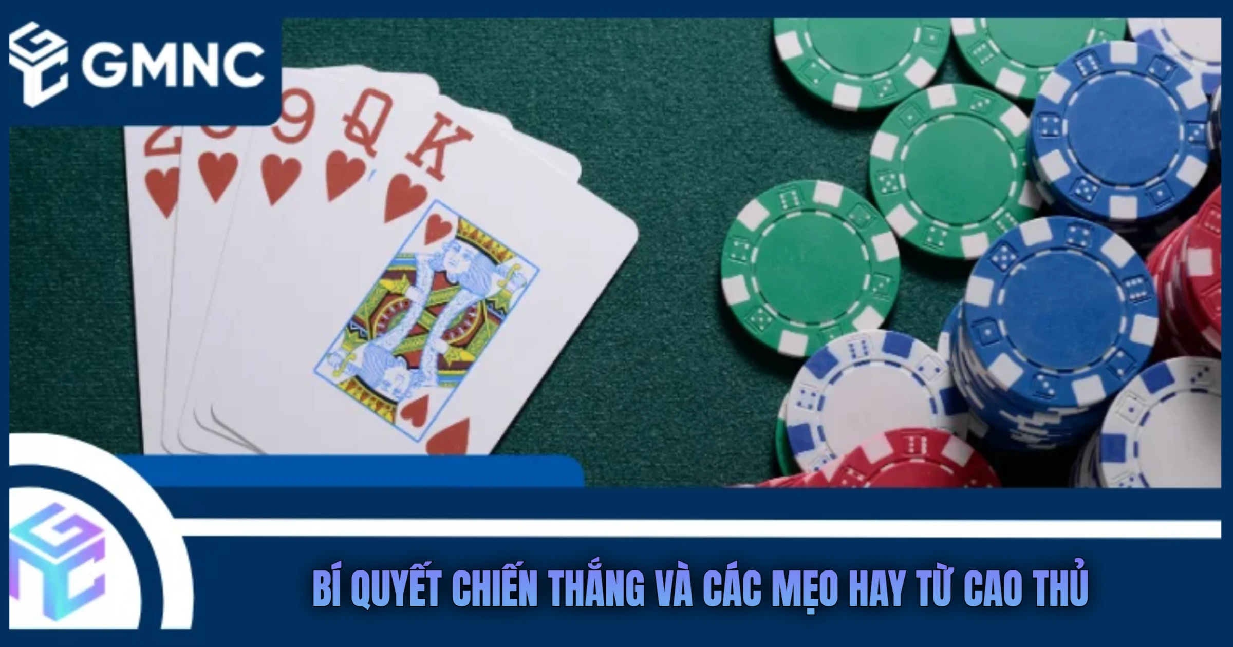 Bí Quyết Chiến Thắng Và Các Mẹo Hay Từ Cao Thủ