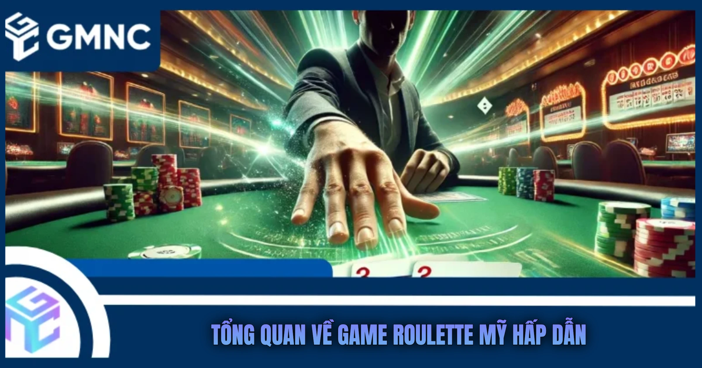 Tổng Quan Về Game Roulette Mỹ Hấp Dẫn